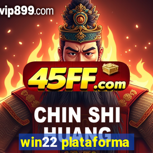 win22 plataforma